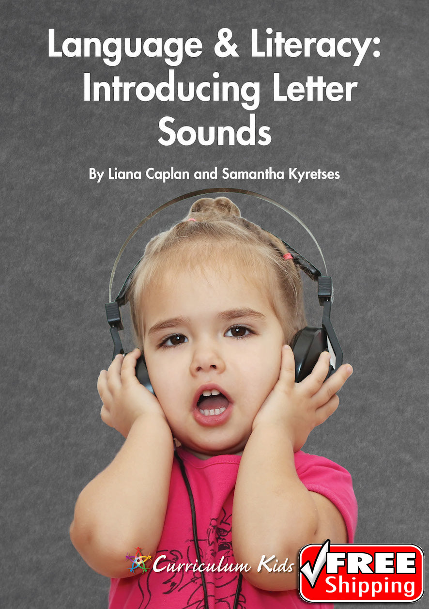 Language & Literacy: Introducing Letter Sounds