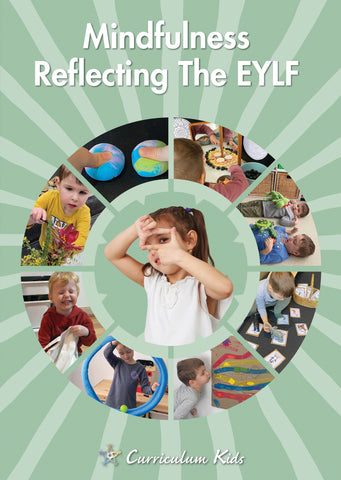 Mindfulness Reflecting The EYLF