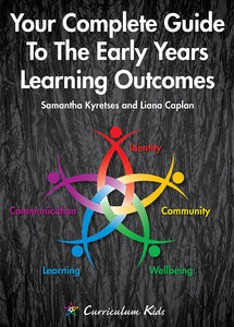 Your Complete Guide To The Early Years Learning Outcomes